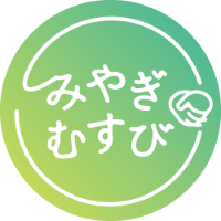 みやぎむすび